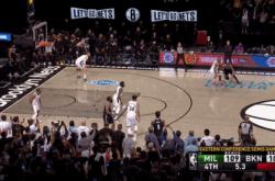 lol高校认证-篮网完胜雄鹿，克莱惊艳四座